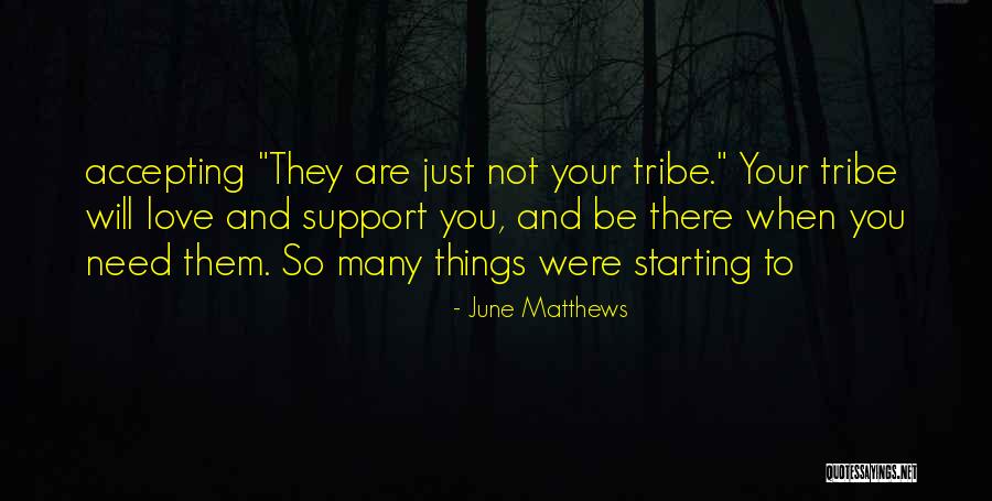 June Matthews Quotes 245522