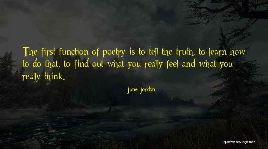 June Poetry Quotes By June Jordan June Poetry Quotes By June Jordan