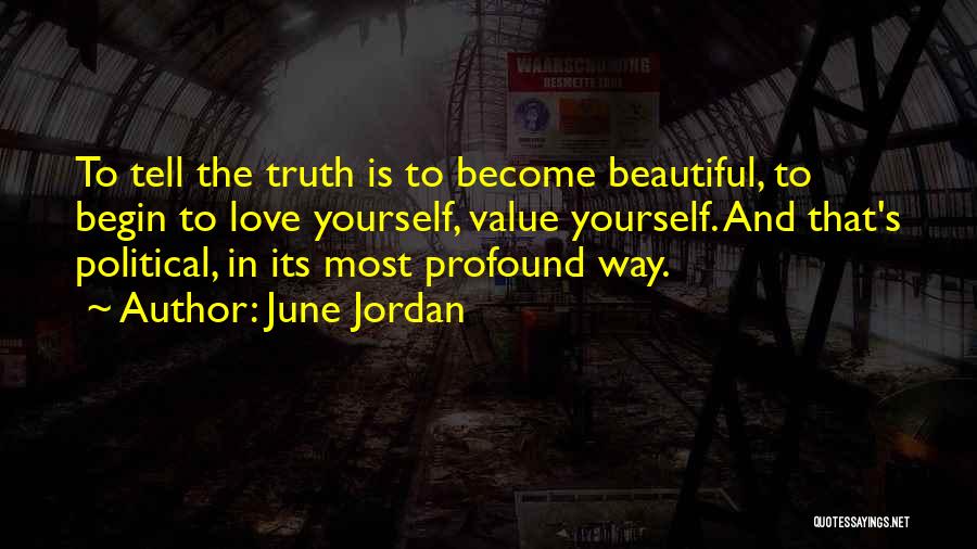 June Quotes By June Jordan