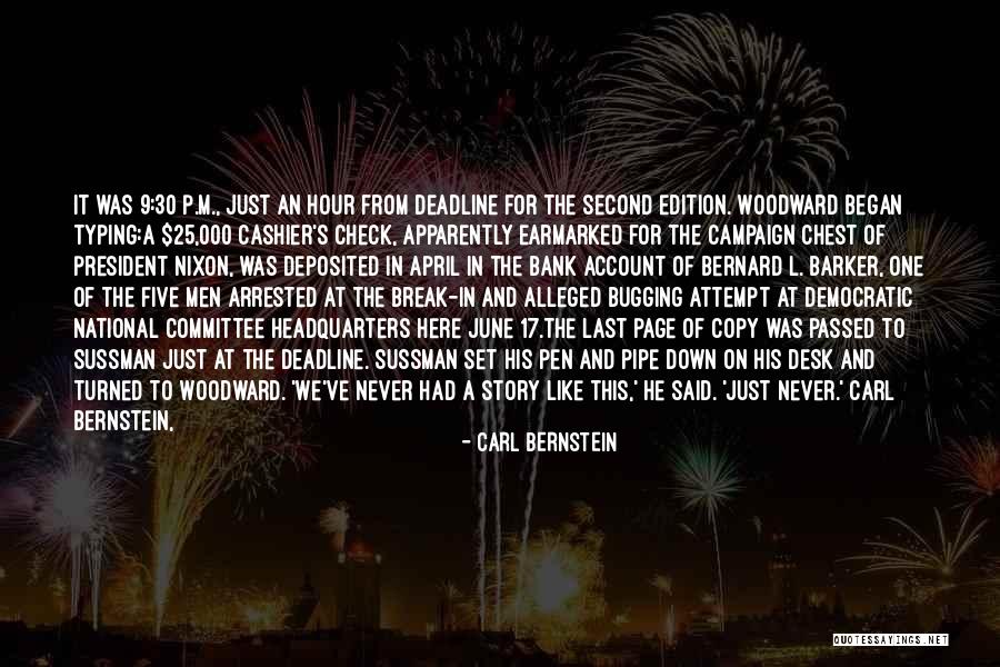 June Second Quotes By Carl Bernstein June Second Quotes By Carl Bernstein