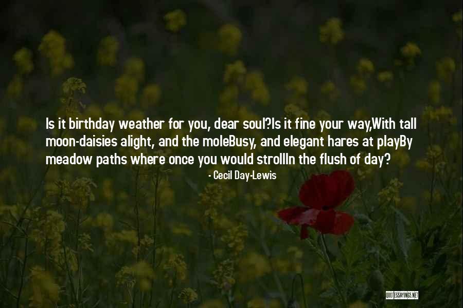June Second Quotes By Cecil Day-Lewis June Second Quotes By Cecil Day-Lewis