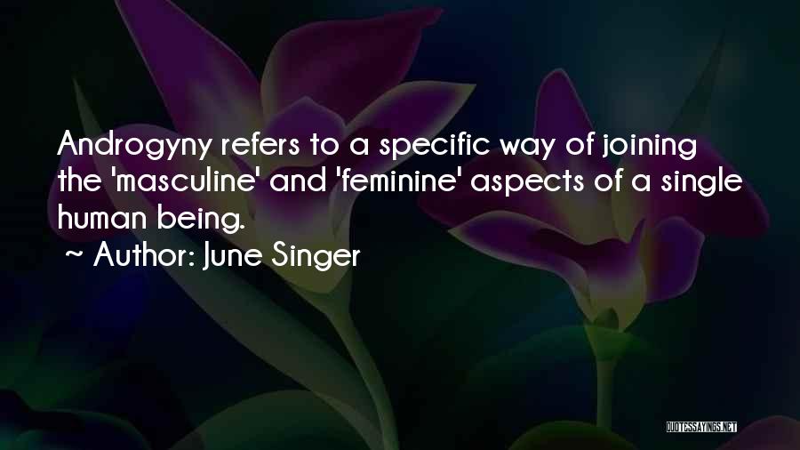 June Singer Quotes 208056