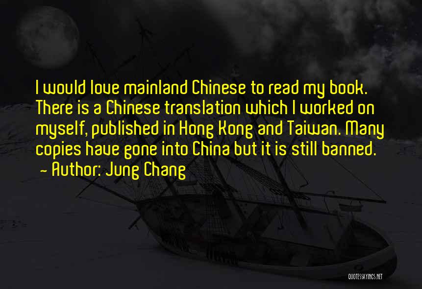 Jung Chang Quotes 1100639