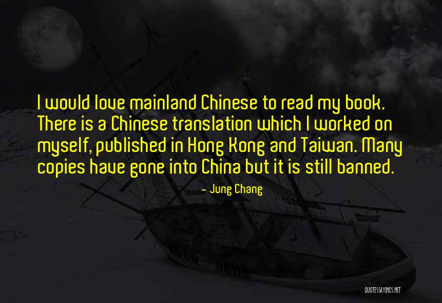 Jung Chang Quotes 1100639