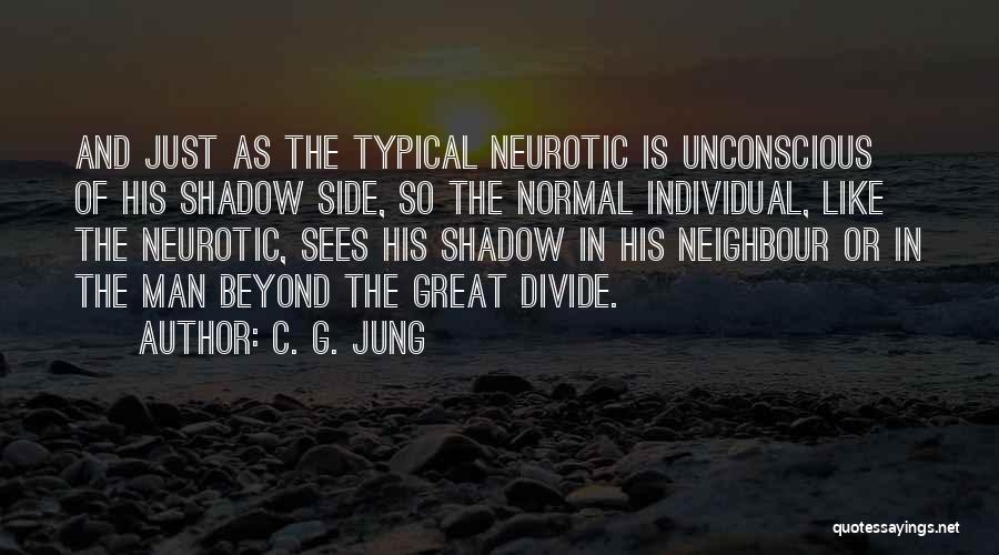 Jung Shadow Side Quotes By C. G. Jung