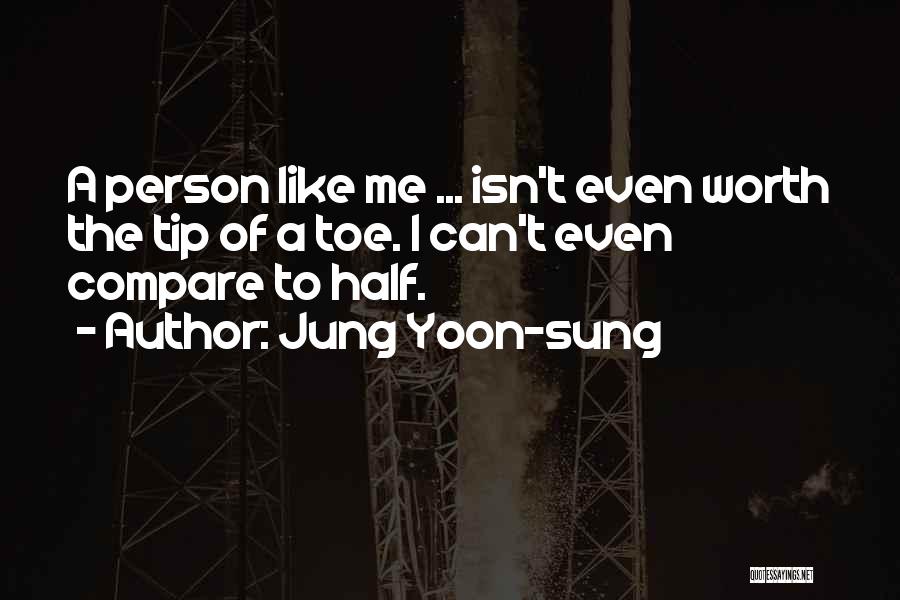 Jung Yoon-sung Quotes 1556347