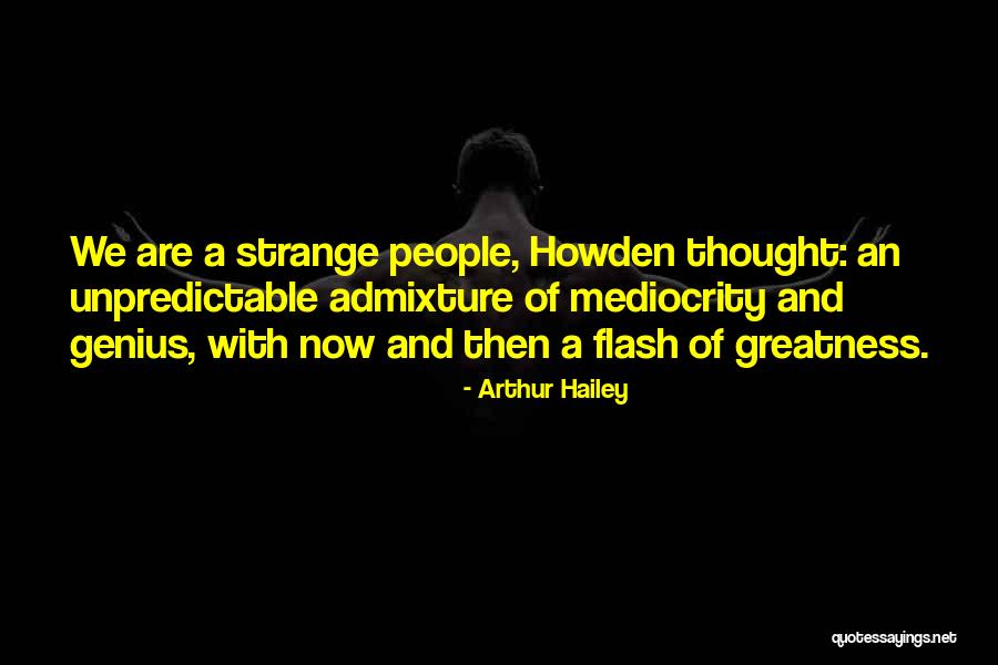 Jungels Family Quotes By Arthur Hailey Jungels Family Quotes By Arthur Hailey