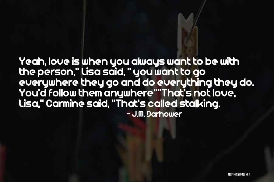 Jungels Family Quotes By J.M. Darhower Jungels Family Quotes By J.M. Darhower