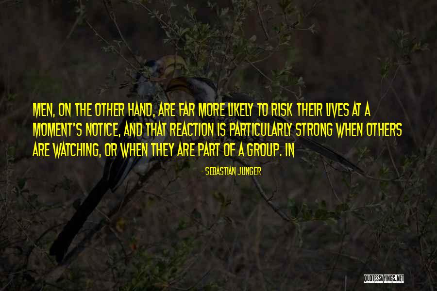 Junger Quotes By Sebastian Junger Junger Quotes By Sebastian Junger