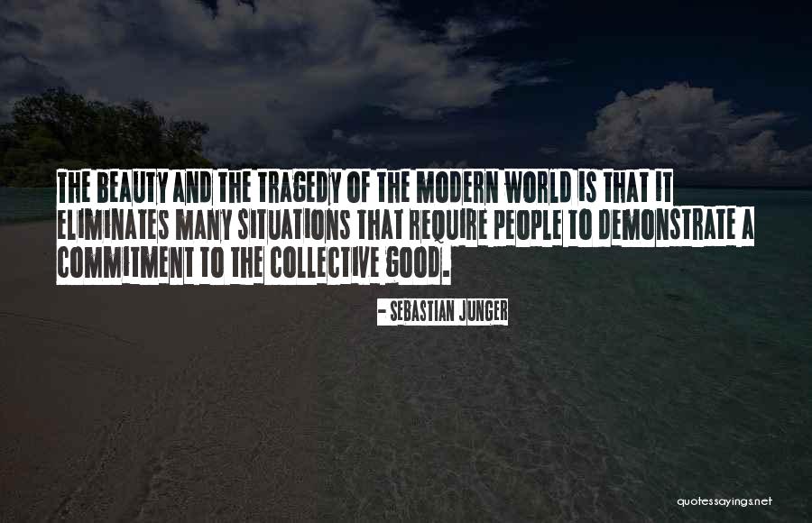 Junger Quotes By Sebastian Junger Junger Quotes By Sebastian Junger