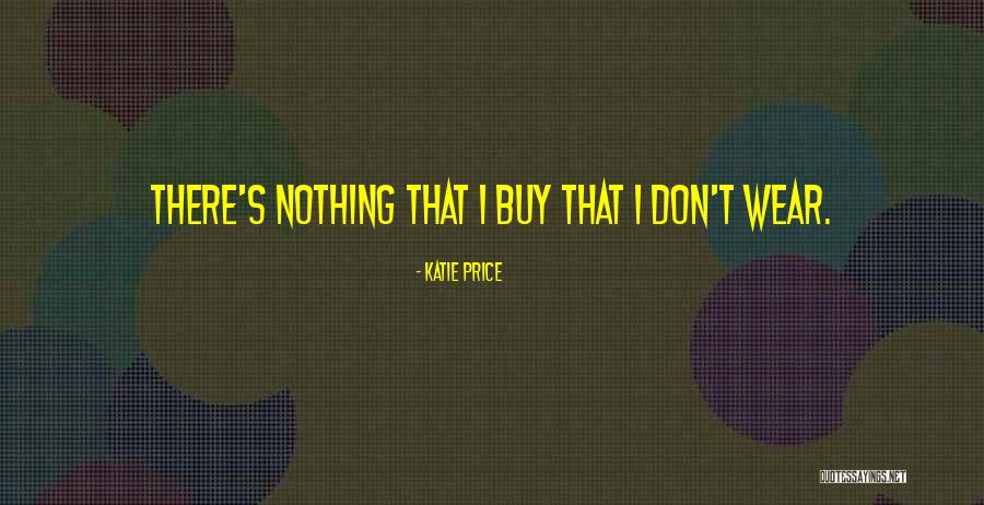 Junghanns Queretaro Quotes By Katie Price