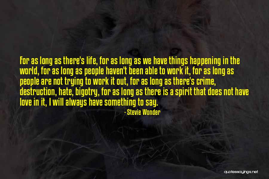 Junghanns Queretaro Quotes By Stevie Wonder Junghanns Queretaro Quotes By Stevie Wonder