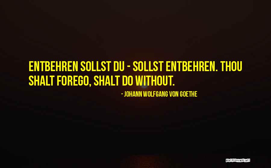 Junginger Orchideen Quotes By Johann Wolfgang Von Goethe Junginger Orchideen Quotes By Johann Wolfgang Von Goethe