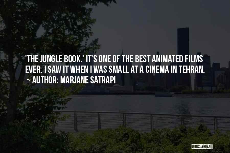 Jungle Book 2 Quotes By Marjane Satrapi