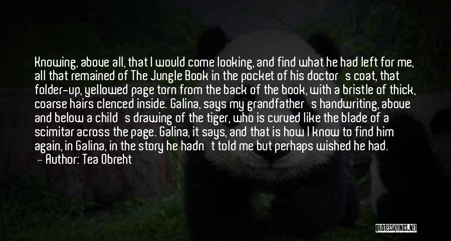 Jungle Book 2 Quotes By Tea Obreht