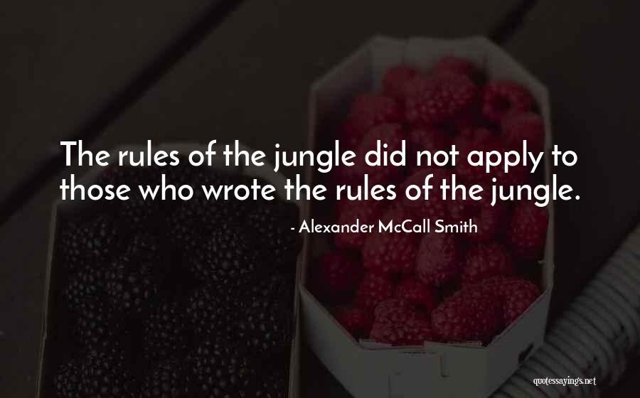 Jungle Quotes By Alexander McCall Smith