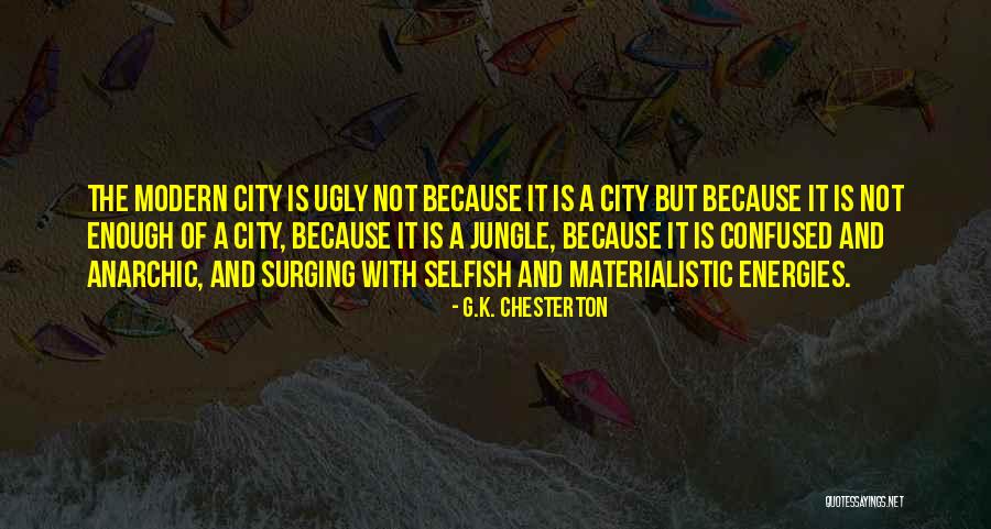 Jungle Quotes By G.K. Chesterton