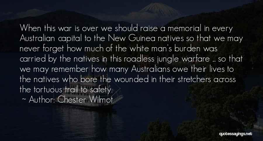 Jungle Warfare Quotes By Chester Wilmot
