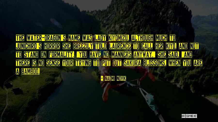 Junichiro Quotes By Naomi Novik Junichiro Quotes By Naomi Novik