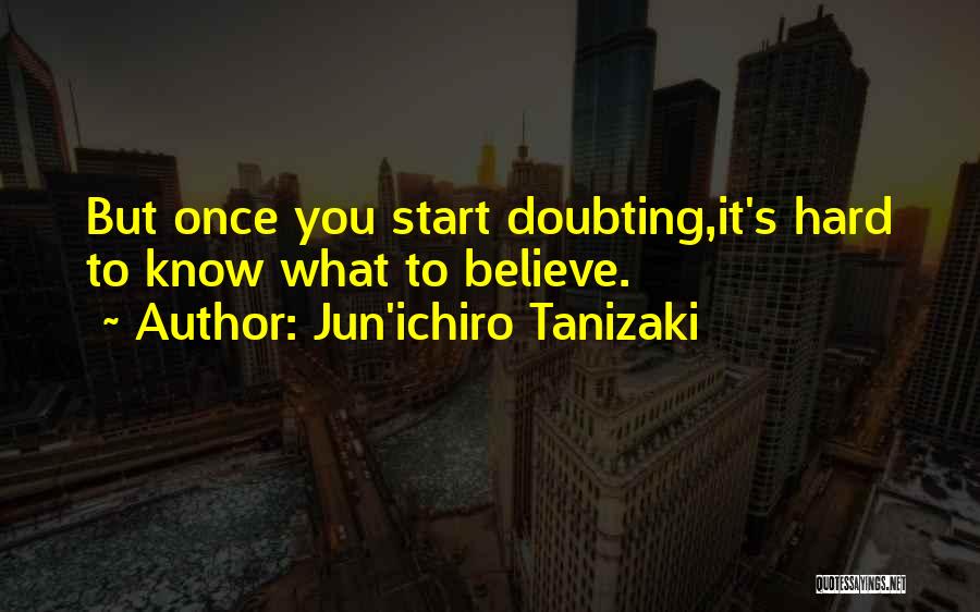 Jun'ichiro Tanizaki Quotes 922667