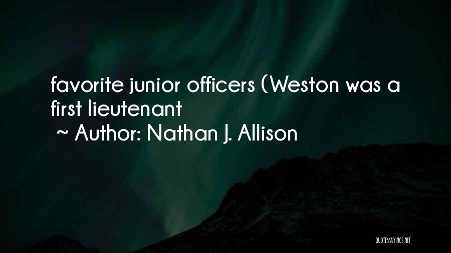 Junior Quotes By Nathan J. Allison