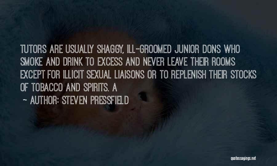 Junior Quotes By Steven Pressfield