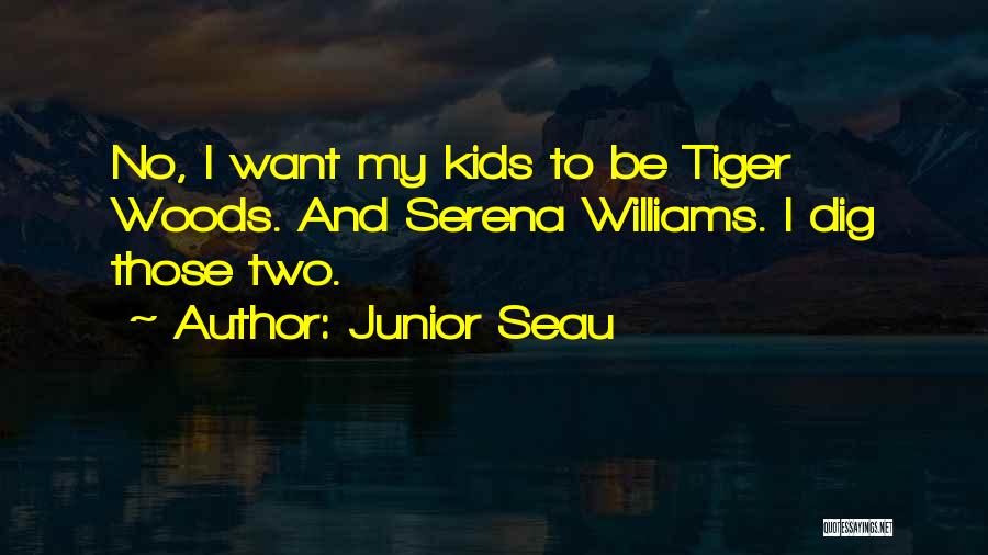 Junior Seau Quotes 1657904