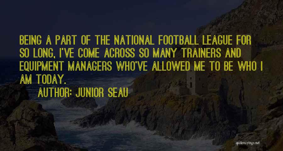 Junior Seau Quotes 739886