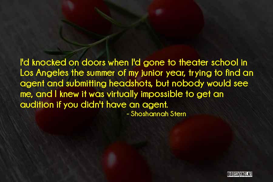 Junior Year Quotes By Shoshannah Stern Junior Year Quotes By Shoshannah Stern