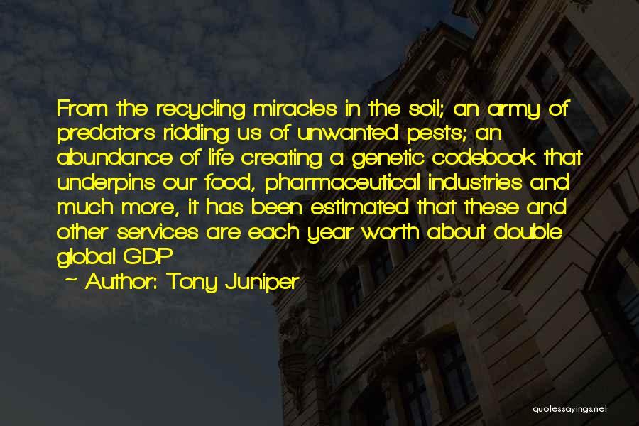 Juniper Quotes By Tony Juniper