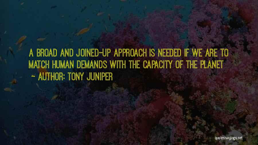Juniper Quotes By Tony Juniper