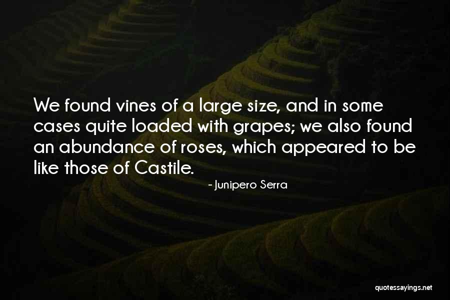 Junipero Serra Quotes 563886 Junipero Serra Quotes 563886