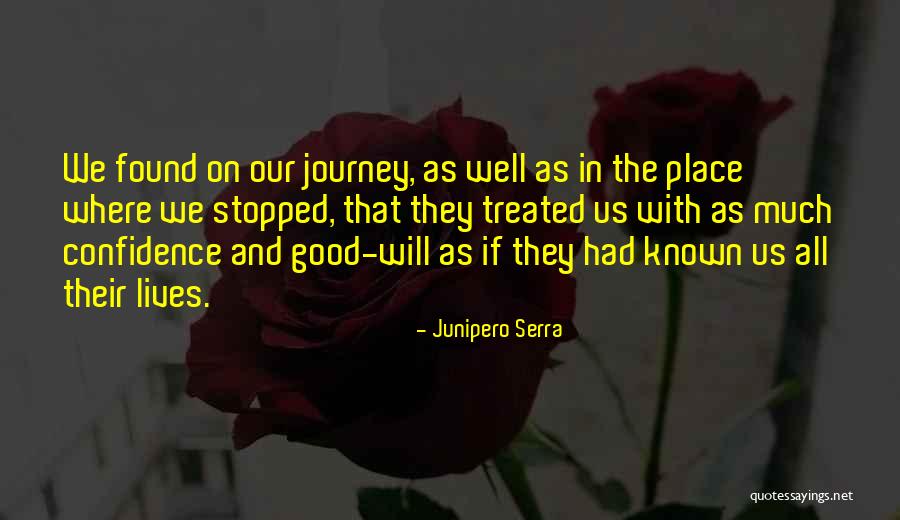 Junipero Serra Quotes 866869