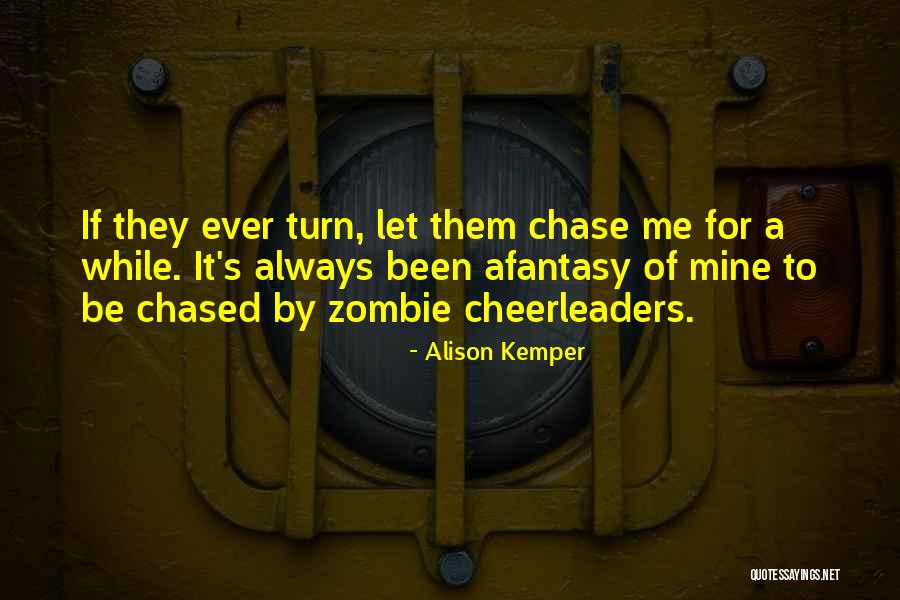 Junitasjar Quotes By Alison Kemper Junitasjar Quotes By Alison Kemper