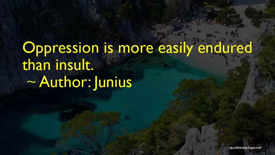 Junius Quotes 1054014