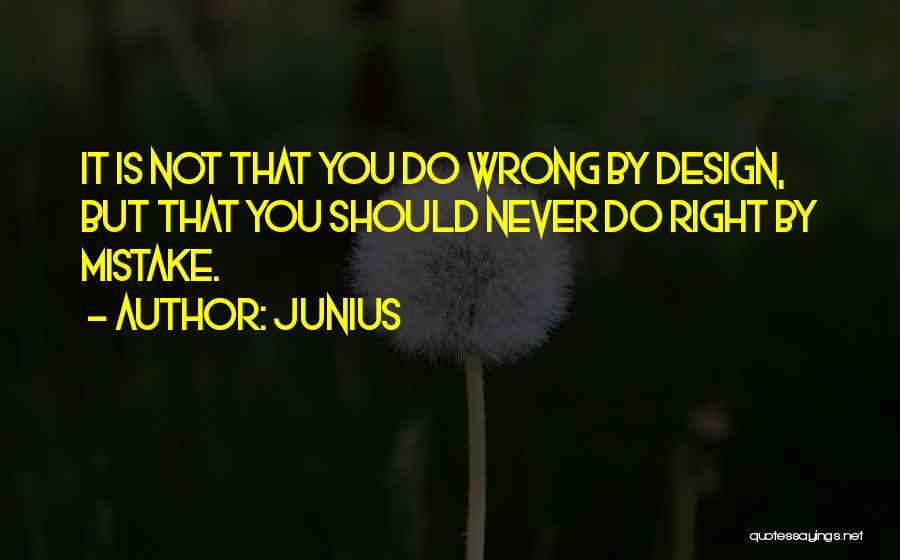 Junius Quotes 982792