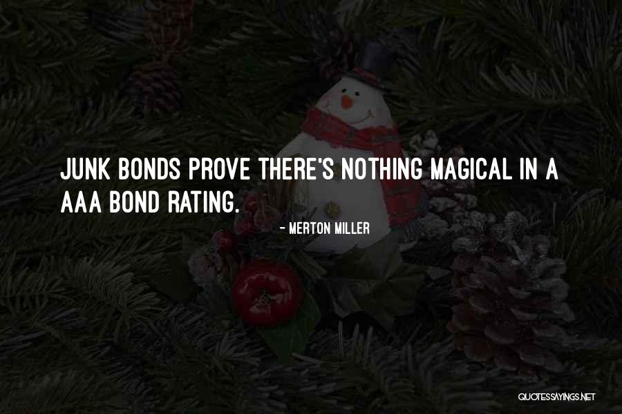 Junk Bond Quotes By Merton Miller Junk Bond Quotes By Merton Miller
