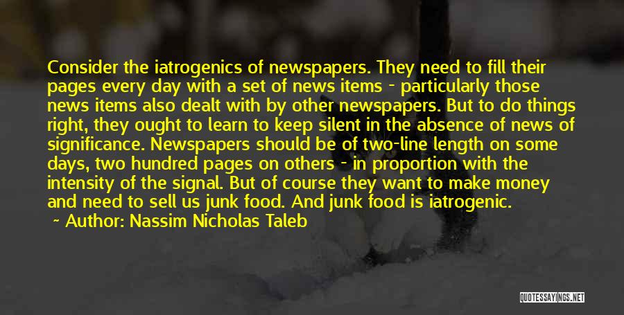 Junk Food Day Quotes By Nassim Nicholas Taleb