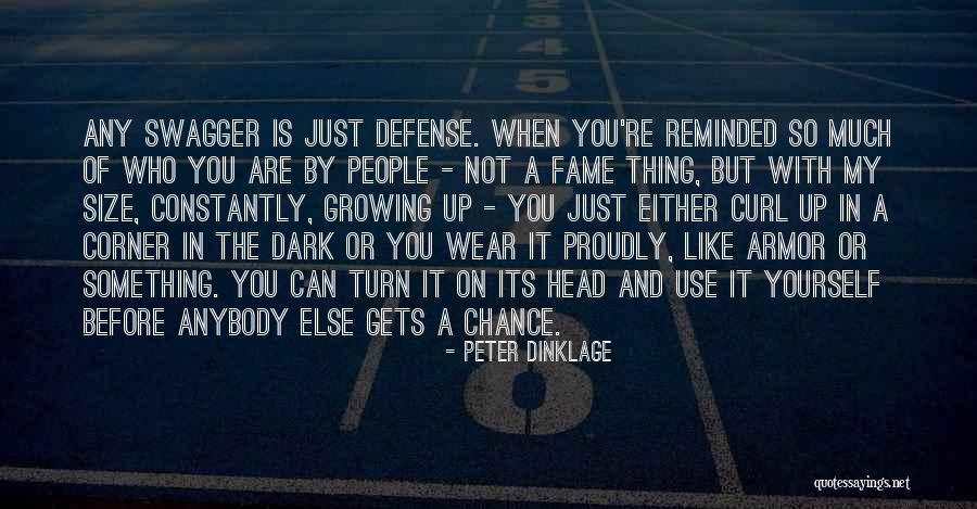 Junked School Quotes By Peter Dinklage Junked School Quotes By Peter Dinklage