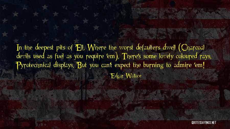 Junker Bernird Quotes By Edgar Wallace Junker Bernird Quotes By Edgar Wallace