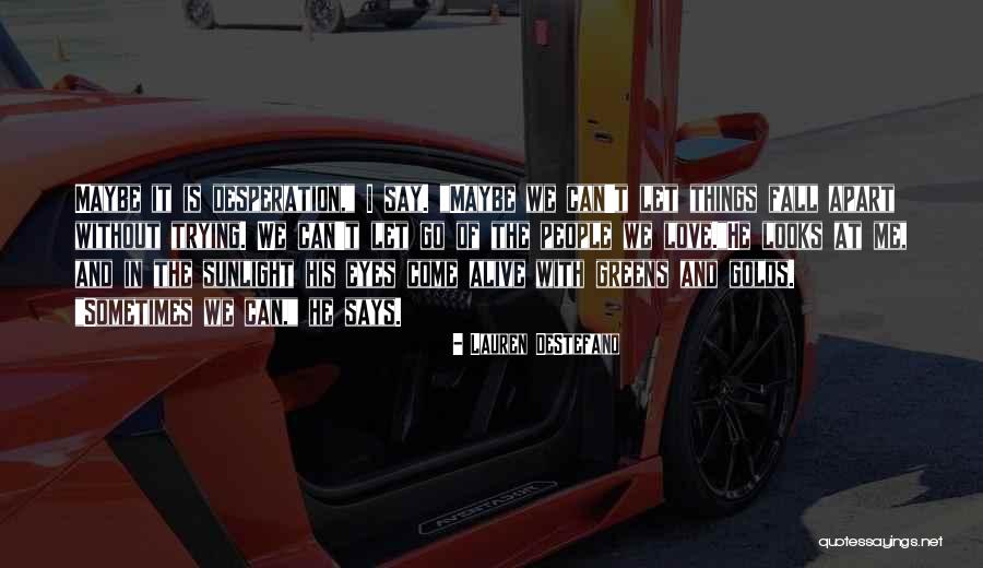Junker Car Quotes By Lauren DeStefano Junker Car Quotes By Lauren DeStefano