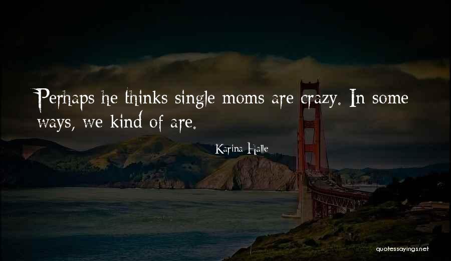 Junkhood Quotes By Karina Halle Junkhood Quotes By Karina Halle