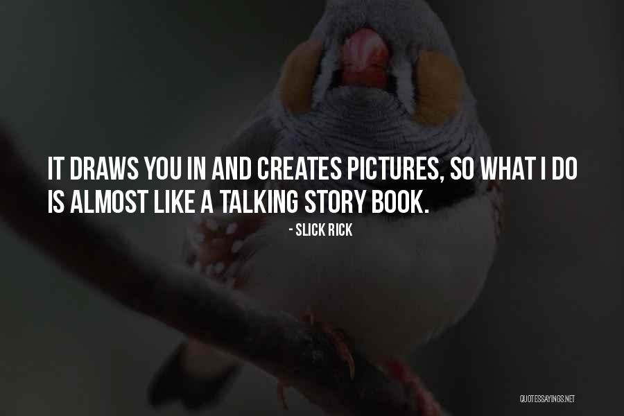 Junkmans Obbligato Quotes By Slick Rick Junkmans Obbligato Quotes By Slick Rick
