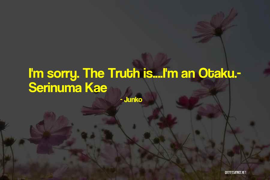 Junko Quotes 1540907