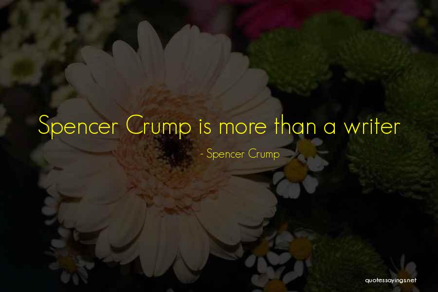Junktimenc Quotes By Spencer Crump Junktimenc Quotes By Spencer Crump