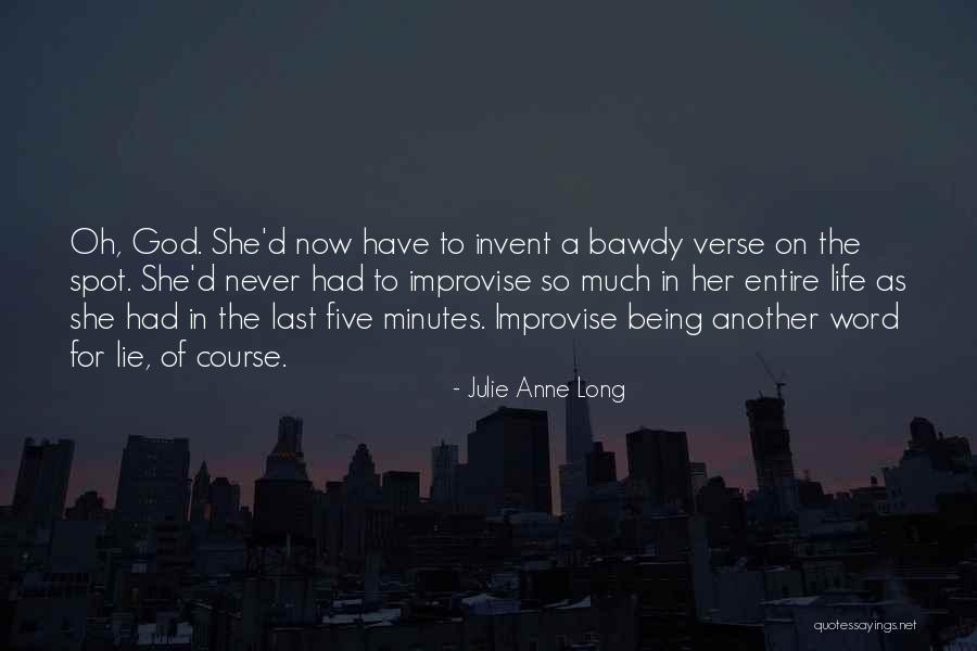 Juno Her Mom Quotes By Julie Anne Long Juno Her Mom Quotes By Julie Anne Long