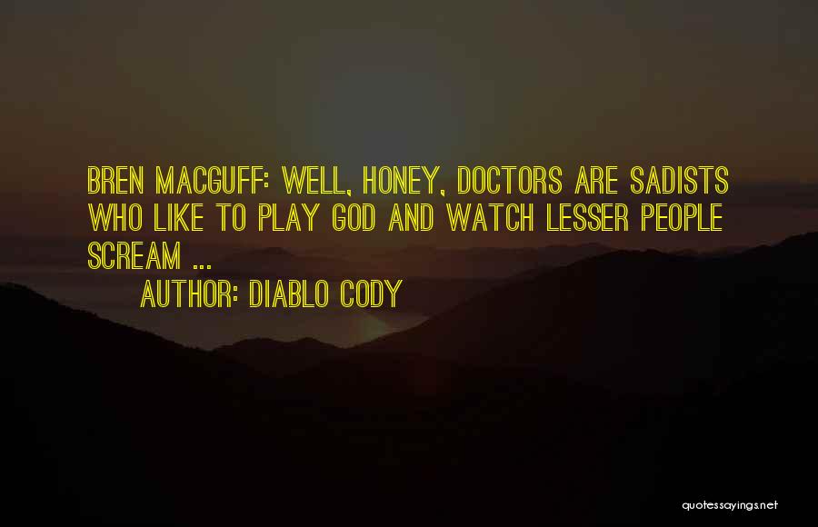 Juno Quotes By Diablo Cody