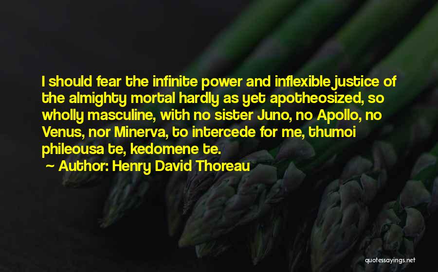 Juno Quotes By Henry David Thoreau