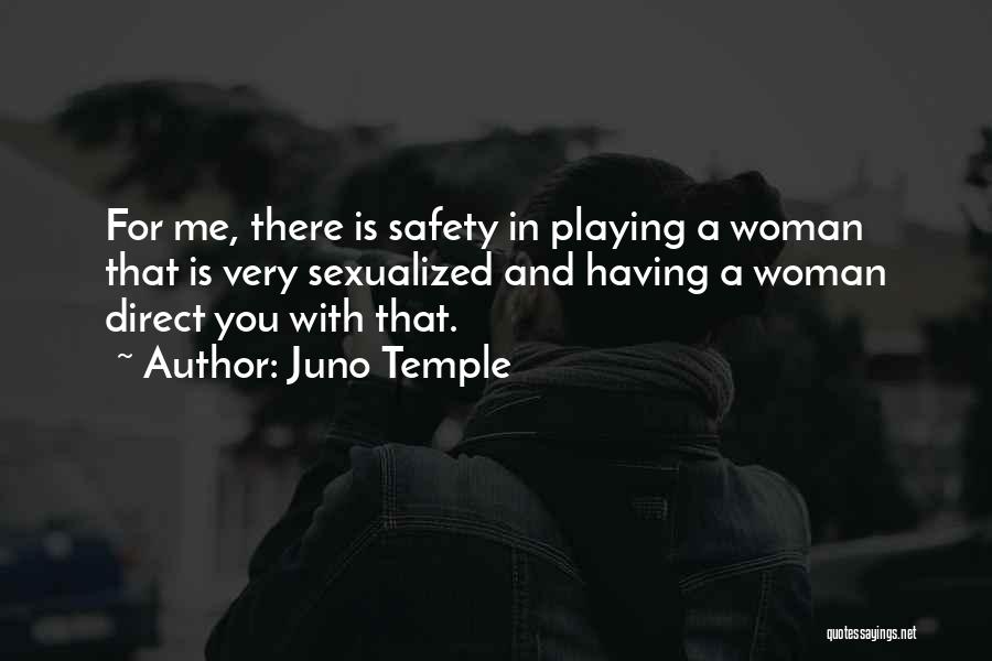 Juno Quotes By Juno Temple