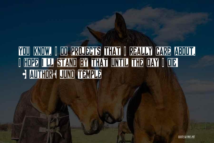 Juno Temple Quotes 794475 Juno Temple Quotes 794475